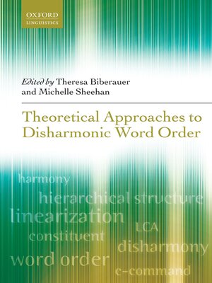 cover image of Theoretical Approaches to Disharmonic Word Order